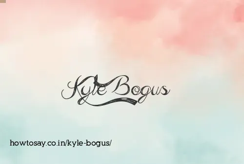 Kyle Bogus