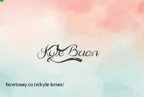 Kyle Brian