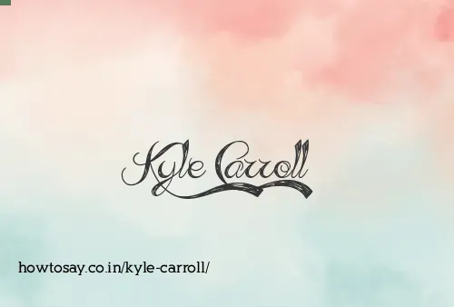 Kyle Carroll