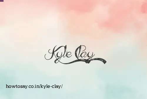 Kyle Clay