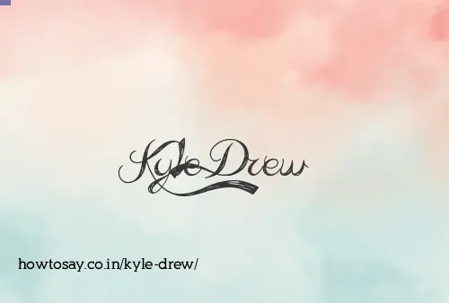 Kyle Drew