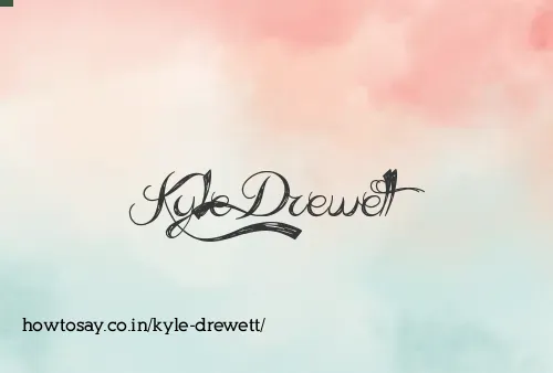 Kyle Drewett