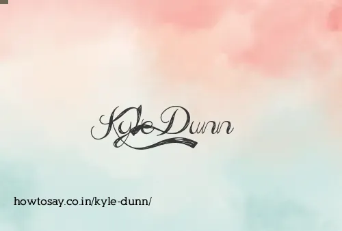 Kyle Dunn