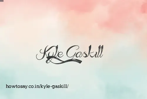 Kyle Gaskill