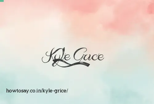 Kyle Grice