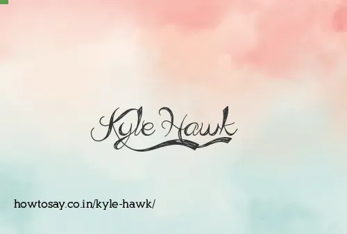 Kyle Hawk