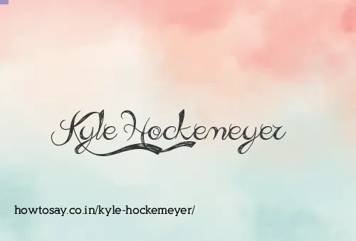 Kyle Hockemeyer