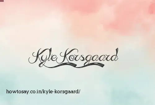 Kyle Korsgaard