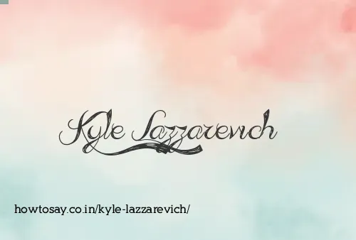 Kyle Lazzarevich