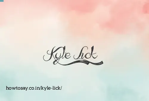 Kyle Lick