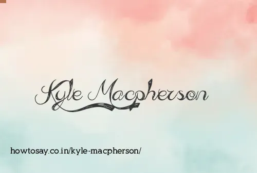 Kyle Macpherson
