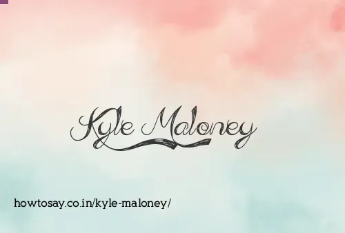 Kyle Maloney