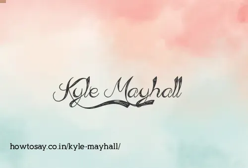 Kyle Mayhall