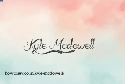 Kyle Mcdowell