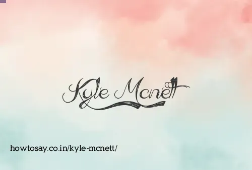 Kyle Mcnett
