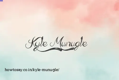 Kyle Munugle