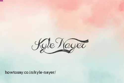 Kyle Nayer