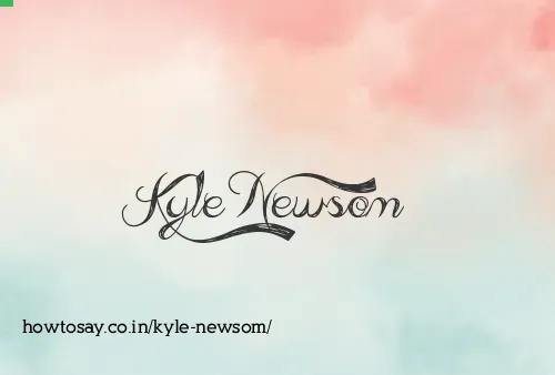Kyle Newsom