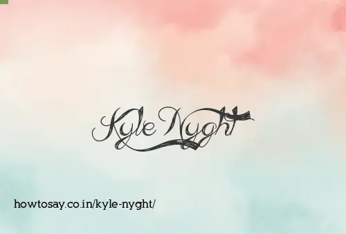 Kyle Nyght