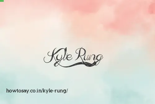 Kyle Rung