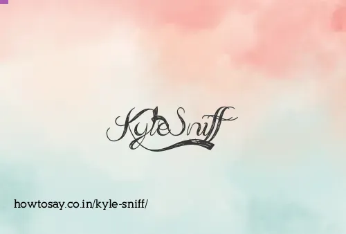 Kyle Sniff
