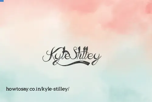 Kyle Stilley