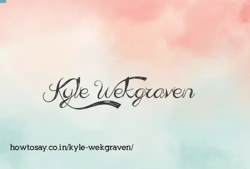 Kyle Wekgraven