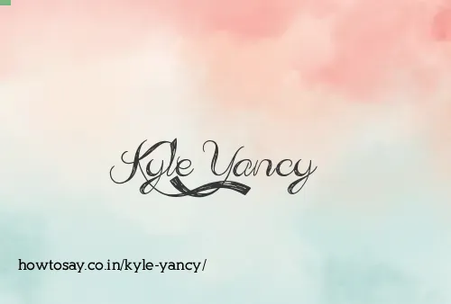 Kyle Yancy