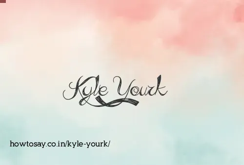 Kyle Yourk