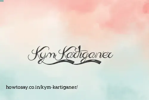 Kym Kartiganer