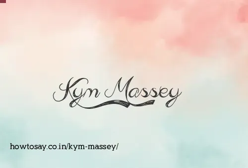 Kym Massey