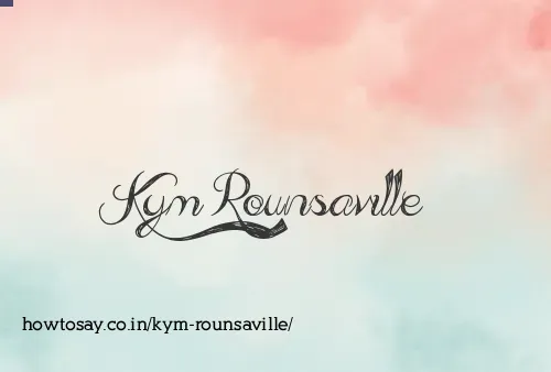 Kym Rounsaville