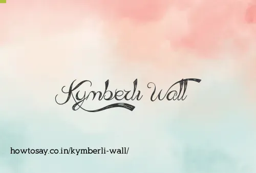 Kymberli Wall