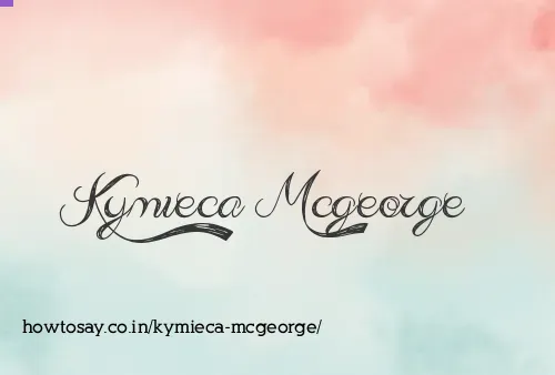 Kymieca Mcgeorge