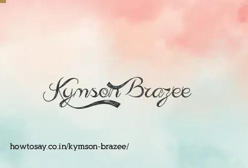 Kymson Brazee