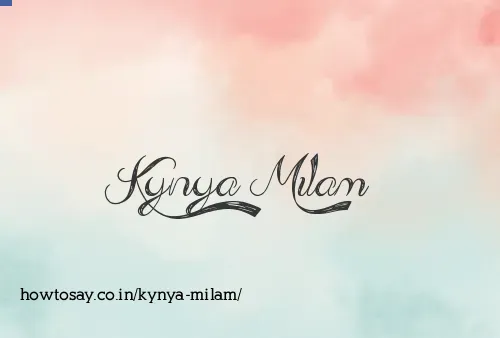 Kynya Milam