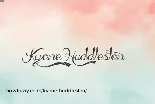 Kyone Huddleston