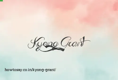 Kyong Grant