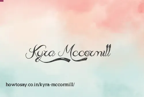Kyra Mccormill
