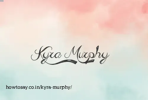 Kyra Murphy