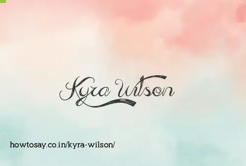 Kyra Wilson