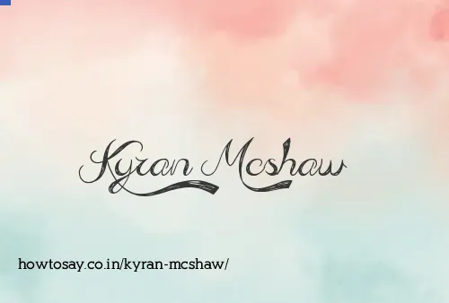 Kyran Mcshaw
