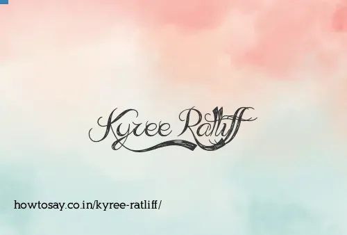 Kyree Ratliff