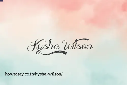 Kysha Wilson