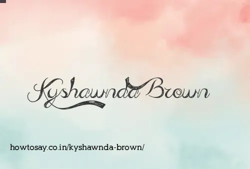 Kyshawnda Brown