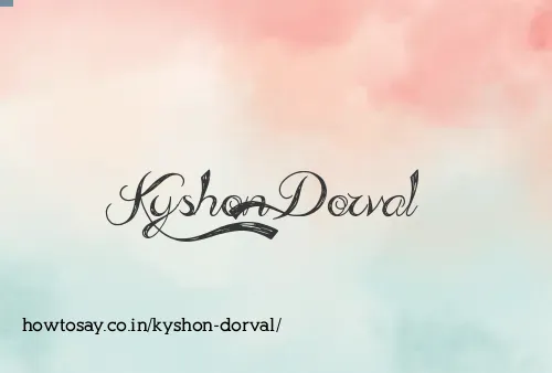 Kyshon Dorval