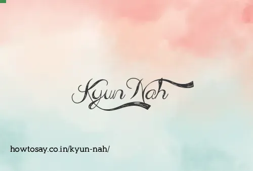 Kyun Nah