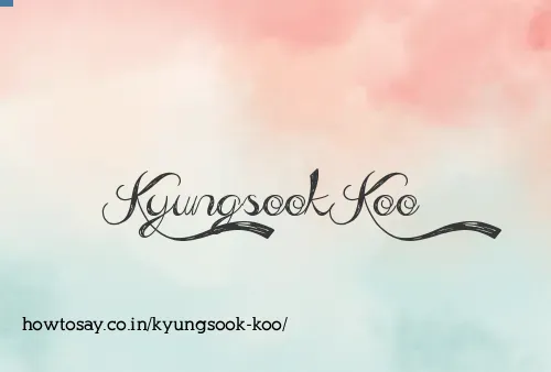 Kyungsook Koo