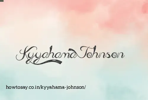 Kyyahama Johnson