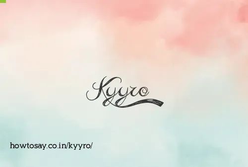 Kyyro